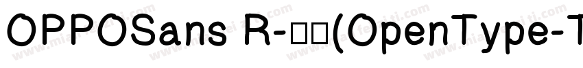 OPPOSans R-常规(OpenType-TrueType) (V字体转换